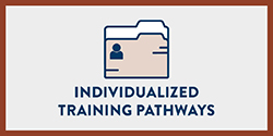 individualized training pathways