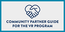 Community Partner Guide for the VR Program