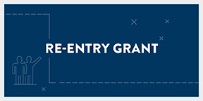 Re-Entry Grant